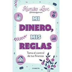 TOP10BOOKS - LIBRO MIS REGLAS MI DINERO / LOVE KUMIKO / CONECTA
