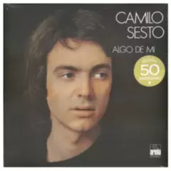 HITWAY MUSIC - CAMILO SESTO - ALGO DE MI - VINILO HITWAY MUSIC