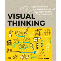 GUSTAVO GILI - Libro VISUAL THINKING. Colaboracion visual para empoderar
