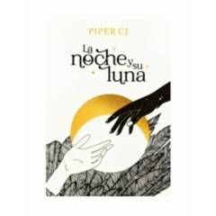 TOP10BOOKS - LIBRO LA NOCHE Y SU LUNA / PIPER C. J. / ALFAGUARA INFANTIL JUVENIL