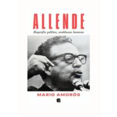 TOP10BOOKS - LIBRO ALLENDE. LA BIOGRAFIA / MARIO AMORÓS / EDICIONES B