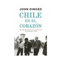 TOP10BOOKS - LIBRO CHILE EN EL CORAZON / JOHN DINGES / DEBATE