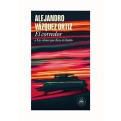 TOP10BOOKS - LIBRO EL CORREDOR / ALEJANDRO VAZQUEZ / RANDOM HOUSE