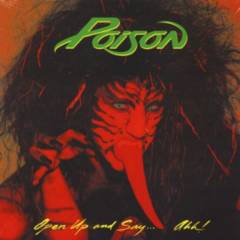 HITWAY MUSIC - Poison - Open Up And Say Ahh - Vinilo HITWAY MUSIC