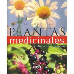 LEXUS EDITORES - Atlas ilustrado de las plantas medicinales
