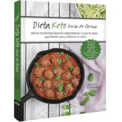LEXUS EDITORES - Dieta Keto Guía de cocina