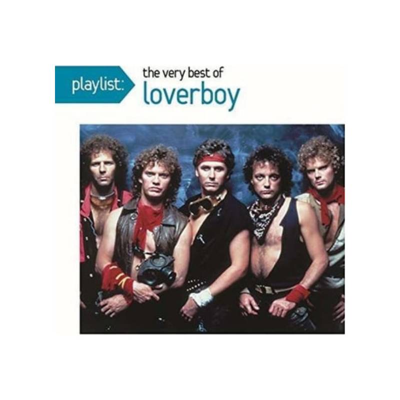 HITWAY MUSIC LOVERBOY PLAYLIST VERY BEST OF LOVERBOY CD