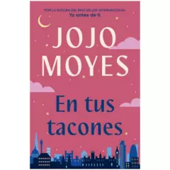 SUMA DE LETRAS - En Tus Tacones - Autor(a):  Jojo Moyes
