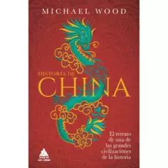 RETAILEXPRESS - Historia De China - Autor(a):  Michael Wood