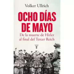 TAURUS - Ocho Dias De Mayo - Autor(a):  Volker Ullrich