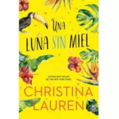 VERGARA Y RIBA - Libro Una Luna Sin Miel - Christina Hobbs - Lauren Billings