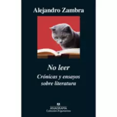 ANAGRAMA - Libro No Leer - Alejandro Zambra