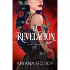 MONTENA - Libro Almas Perdidas 1: Revelación - Ariana Godoy