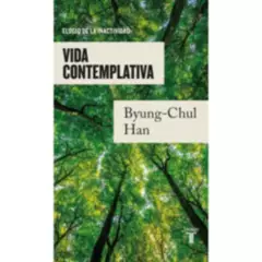 TAURUS - Libro Vida Contemplativa - Byung Chul Han