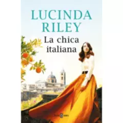 PLAZA & JANES - Libro La Chica Italiana - Lucinda Riley