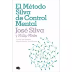 B DE BOLSILLO - Libro Método Silva De Control Mental - José Silva
