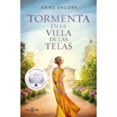 PLAZA & JANES - Libro Tormenta En La Villa De Las Telas - Anne Jacobs