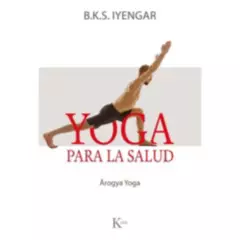 KAIROS - Libro Yoga Para La Salud - B.k.s. Iyengar