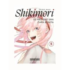 TOP10BOOKS - LIBRO SHIKIMORI ES MAS QUE UNA CARA BONITA 5 / KEIGO MAKI / DISTRITO MANGA