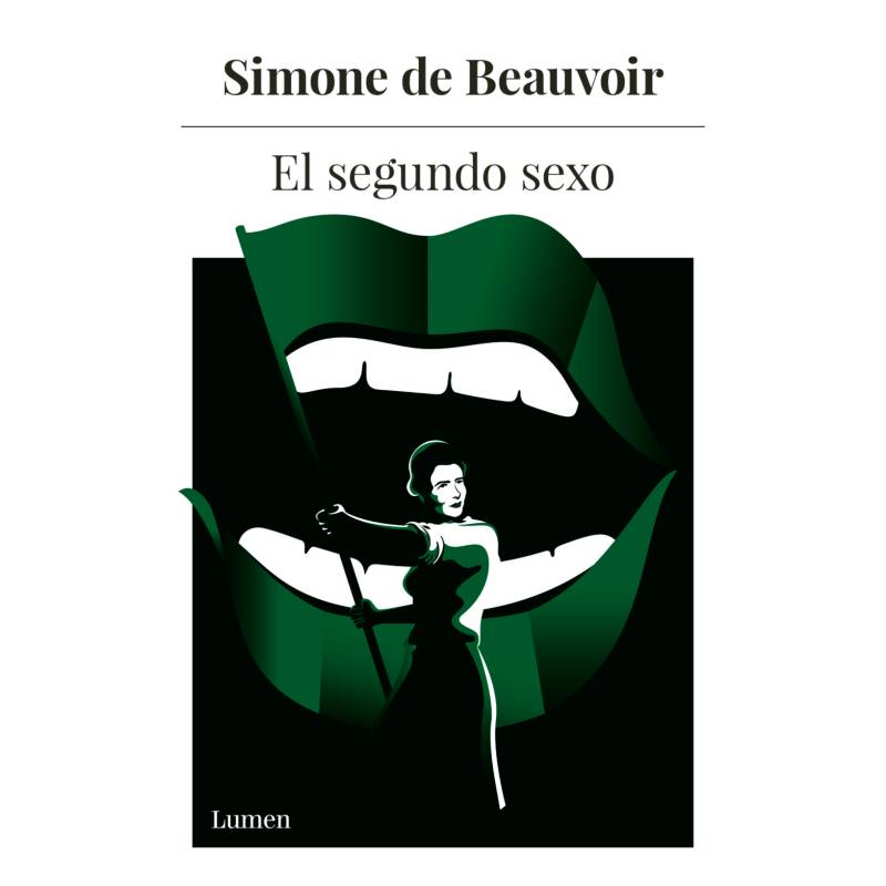 LUMEN - El Segundo Se-xo - Autor(a):  Simone De Beauvoir