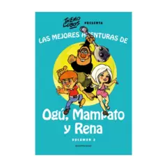RESERVOIR BOOKS - Las mejores aventuras de Ogú, Mampato y Rena vol. 2