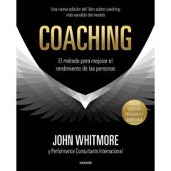 PAIDOS - Coaching - Autor(a):  John Whitmore