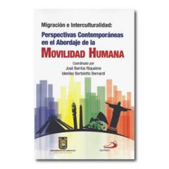 SAN PABLO - Migración e interculturalidad Perspectivas Contemporáneas de Movilidad Humana