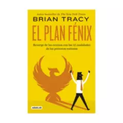 AGUILAR - Libro El plan fenix Brian Tracy Aguilar