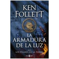 PLAZA AND JANES EDITORES - Libro La armadura de la luz Ken Follet Plaza Janés