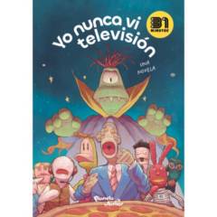 Planeta Junior - Yo Nunca Vi Televisión