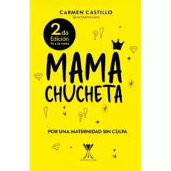 RETAILEXPRESS - Mamá Chucheta - Autor(a):  Carmen Castillo