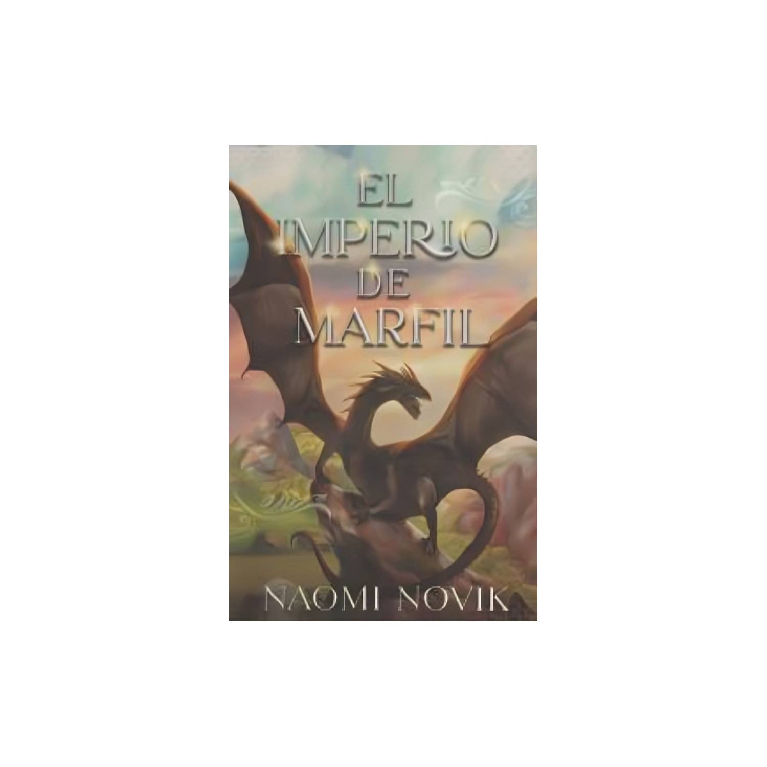 Todos los libros del autor Naomi Novik