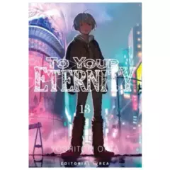 IVREA ARGENTINA - Manga To Your Eternity 13 - Ivrea Argentina