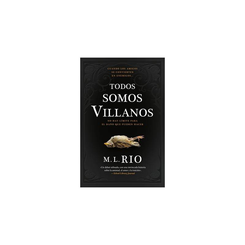 LIBRO TODOS SOMOS VILLANOS - M. L. RIO - SBS Librerias