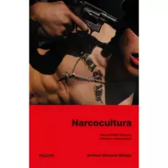 PAIDOS - Narcocultura - Autor(a):  Ainhoa Vasquez