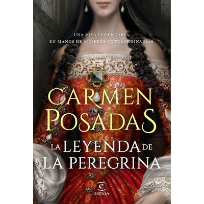 La Leyenda De La Peregrina - Posadas Editorial Planeta