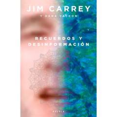 Recuerdos y desinformación - Carrey