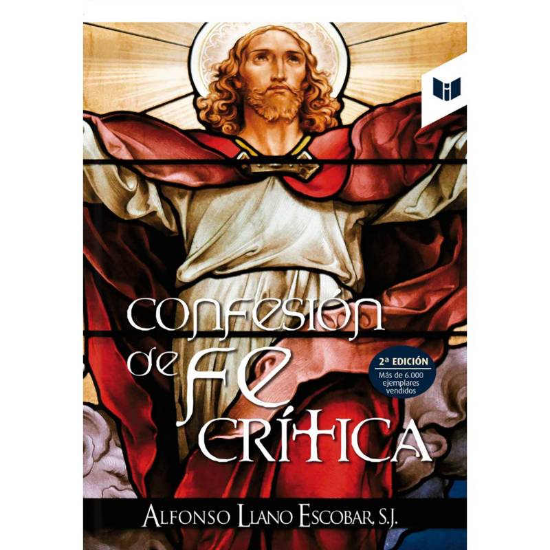 Círculo de Lectores - Confesión de fe critica - Alfonso Llano Escobar