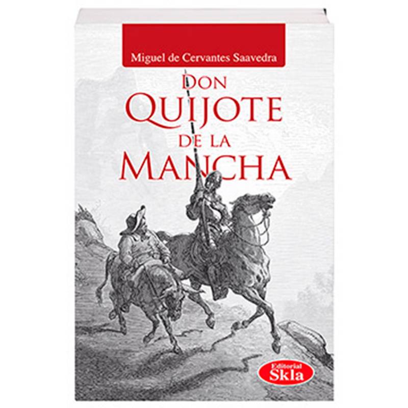 SKLA - Don Quijote de la Mancha Miguel De Cervantes Saavedra