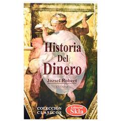SKLA - Historia del Dinero Jozsef Robert