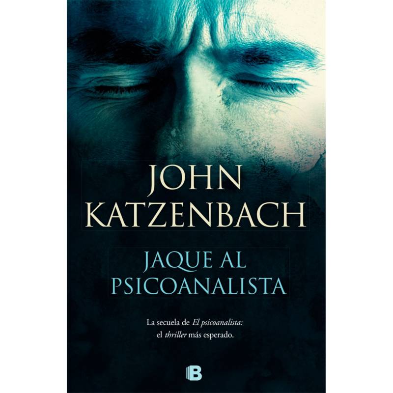 Ediciones B - Jaque Al Psicoanalista - Katzenbach