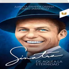 Libros Intermedio - Sinatrade Aqui A La Eternidad - Juanita Samper Ospina Y Mario Jaramillo