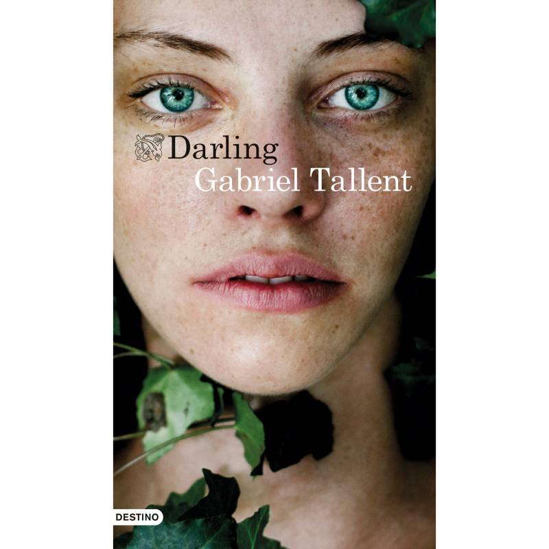 Editorial Planeta - Darling - Gabriel Tallent