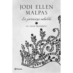 EDITORIAL PLANETA - Mi Amor Prohibido - Jodi Ellen Malpas