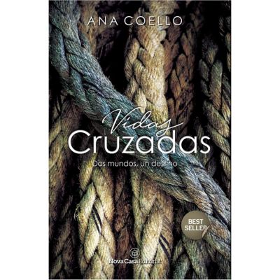 Vidas Cruzadas - Coello Ana Grupo Sin Fronteras