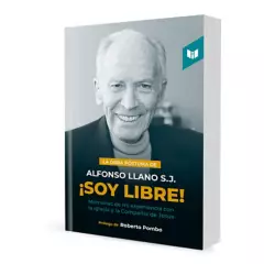 LIBROS INTERMEDIO - Soy Libre Alfonso Llano Escobar