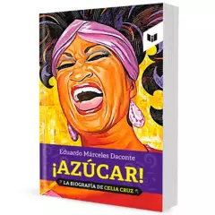 LIBROS INTERMEDIO - Azucar Biografia de Celia Cruz-Eduardo Marceles