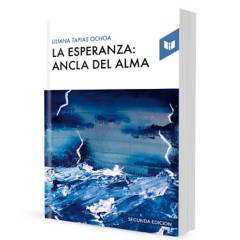 LIBROS INTERMEDIO - La Esperanza Ancla del Alma-Liliana Tapias