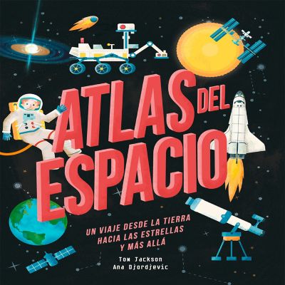 Atlas Del Espacio Dede La Tierra - Lexus