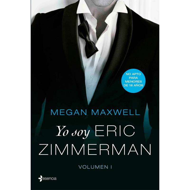 EDITORIAL PLANETA - Yo soy Eric Zimmerman - Megan Maxwell